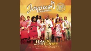Joyous Celebration – Jesu Rato La Hao (Mp3 Download, Lyrics)