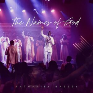 Nathaniel Bassey - The Names of God [Album Download]