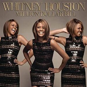 Whitney Houston - Million Dollar Bill (Mp3 Download, Lyrics)