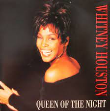 Whitney Houston - Queen Of The Night (Mp3 Download, Lyrics)