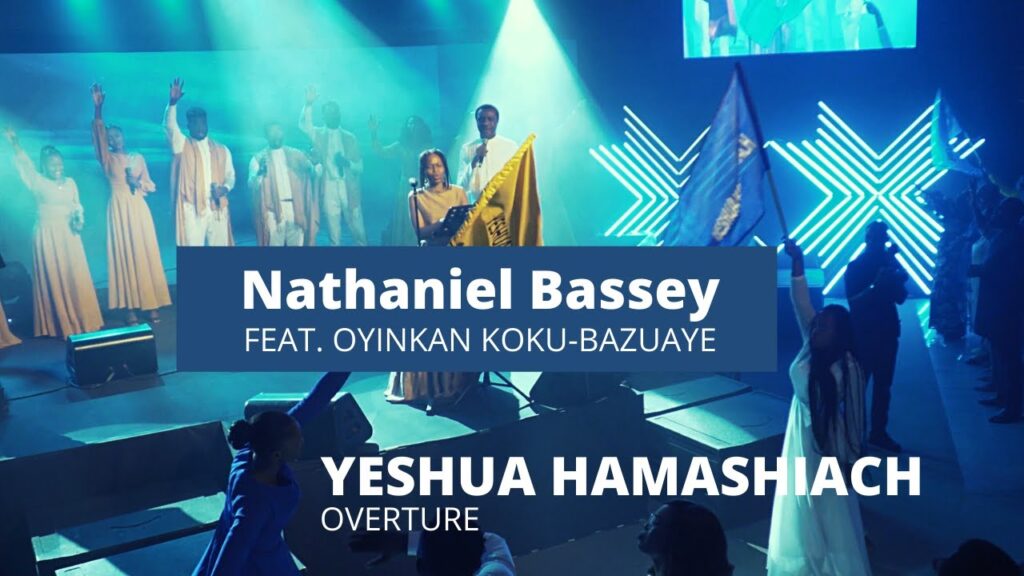 Yeshua Hamashiach (Overture) – Nathaniel Bassey ft. Oyinkan Bazuaye (Mp3 Download and Lyrics)