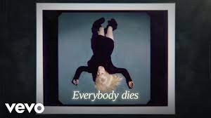 Billie Eilish - Everybody Dies (Mp3 Download, Lyrics)