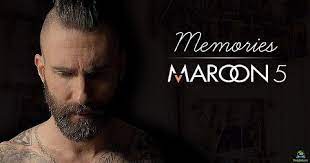 Maroon 5 - Memories Mp3 Download with Lyrics Video » Jesusful