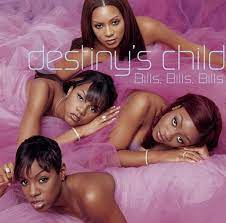 Destiny's Child - Bills, Bills, Bills (Mp3 Download, Lyrics)