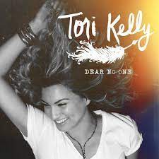 Tori Kelly - Dear No One (Mp3 Download, Lyrics)