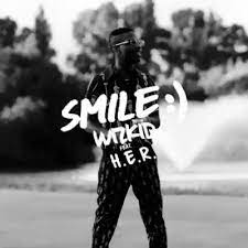 Wizkid - Smile ft. H.E.R. (Mp3 Download, Lyrics)