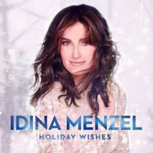 Idina Menzel – All I Want For Christmas Is You (Mp3 Download, Lyrics)
