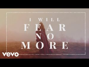 The Afters - I Will Fear No More (Mp3 Download, Lyrics)
