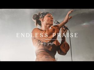 Charity Gayle - Endless Praise (Mp3 Download, Lyrics)