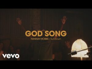 Hannah Hobbs - God Song (Mp3 Download, Lyrics)