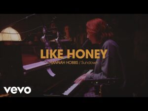Hannah Hobbs - Like Honey (Mp3 Download, Lyrics)