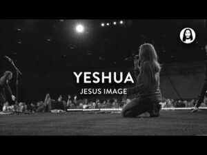 Jesus Image - Yeshua (Mp3 Download, Lyrics)