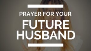 prayer for future your husband