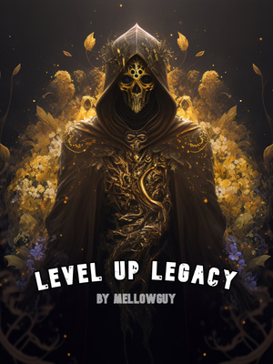 Level Up Legacy