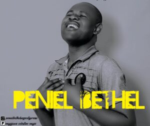 Peniel bethel - Covenant Praise (Mp3 Download, Lyrics)