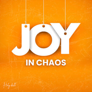 Holy Drill - Joy in Chaos (Mp3 Download, Lyrics)
