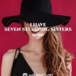 I Have Seven Stunning Sisters by Urian