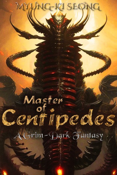 Master of Centipedes by IAmNotVoid