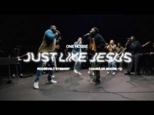 ONE HOUSE - Just Like Jesus (Mp3 Download, Lyrics)