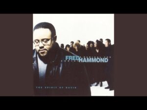 Fred Hammond - No Weapon (Mp3 Download, Lyrics)