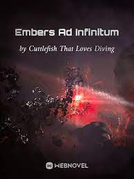 Embers Ad Infinitum Novel