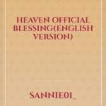 Heaven Official Blessing(English version) Novel by Sannie01_