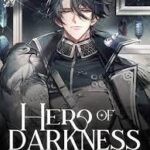 Hero of Darkness Novel by CrimsonWolfAuthor