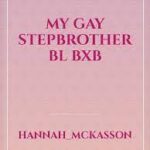 My gay stepbrother BL BXB novel