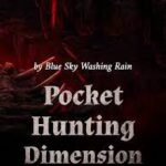 Pocket Hunting Dimension Novel