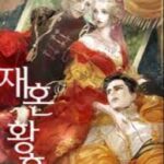 Remarried Empress Novel by Agatharoza