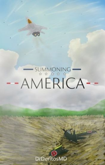 Summoning America Novel by DrDoritosMD