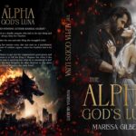 The Alpha God's Luna Novel by Marissa Gilbert