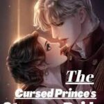 The Cursed Prince's Strange Bride Novel by ThatAmazingGirl