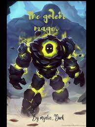 The Golem Mage Novel