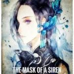 The Mask Of A Siren Novel