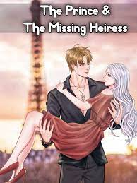 The Prince Who Cannot Fall In Love & The Missing Heiress by  Missrealitybites