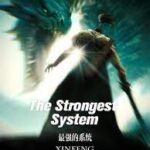 The Strongest System Novel