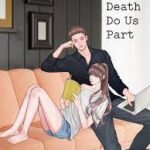 Read Till' Death Do Us Part Novel by Missrealitybites Free Online Novel