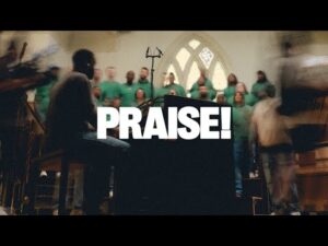 Elevation Worship - Praise ft. Elevation Choir (Mp3 Download, Lyrics)