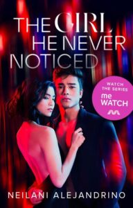 The Girl He Never Noticed Novel