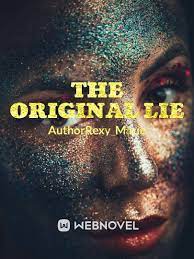 The Original Lie Novel