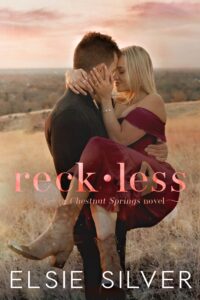 Reckless Novel by Elsie Silver