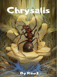 Chrysalis Novel