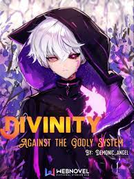 Divinity: Against the Godly System Novel