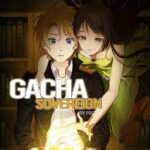 Gacha Sovereign Novel