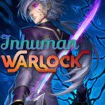 Inhuman Warlock Novel