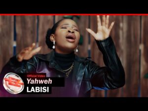 Labisi - Yahweh (Mp3 Download, Lyrics)