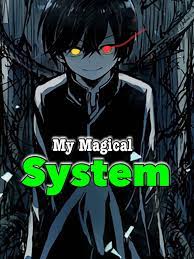 My Magical System Novel