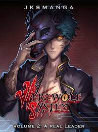 My Werewolf System Novel