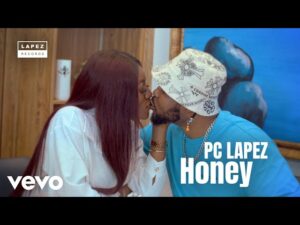 Pc Lapez - Honey (Mp3 Download, Lyrics)